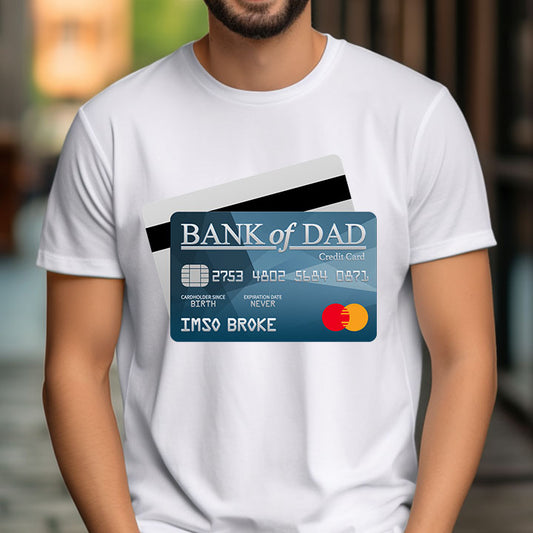 Bank of Dad - Screen Print Transfer