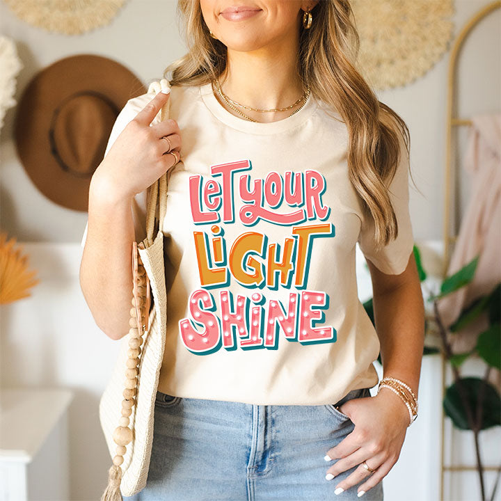 Let Your Shine- Screen Print Transfer