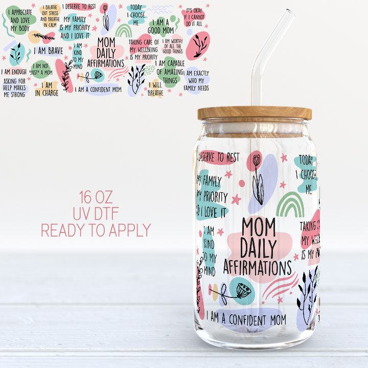 Mom Daily Affirmations- UV DTF Cup Wrap