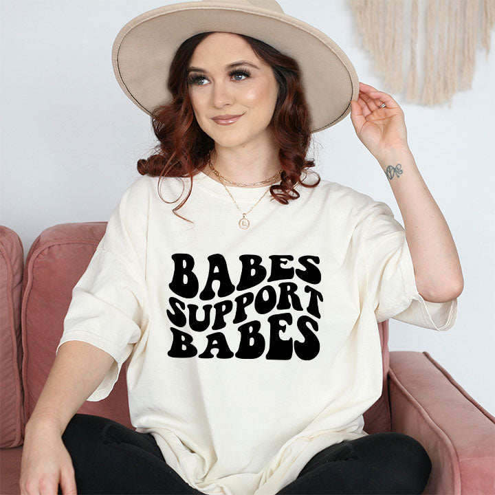 Babes Support Babes- Screen Print Transfer