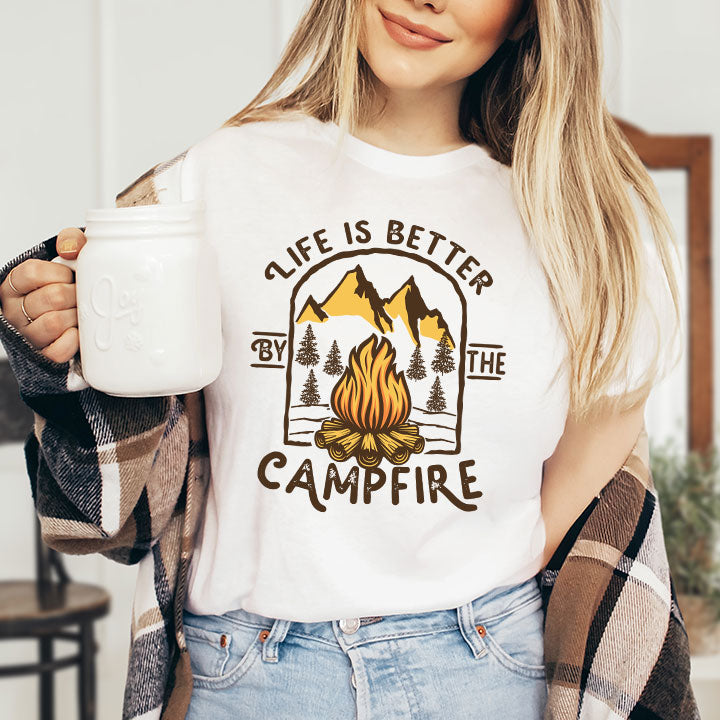 Life is Better by the Campfire - Screen Print Transfer