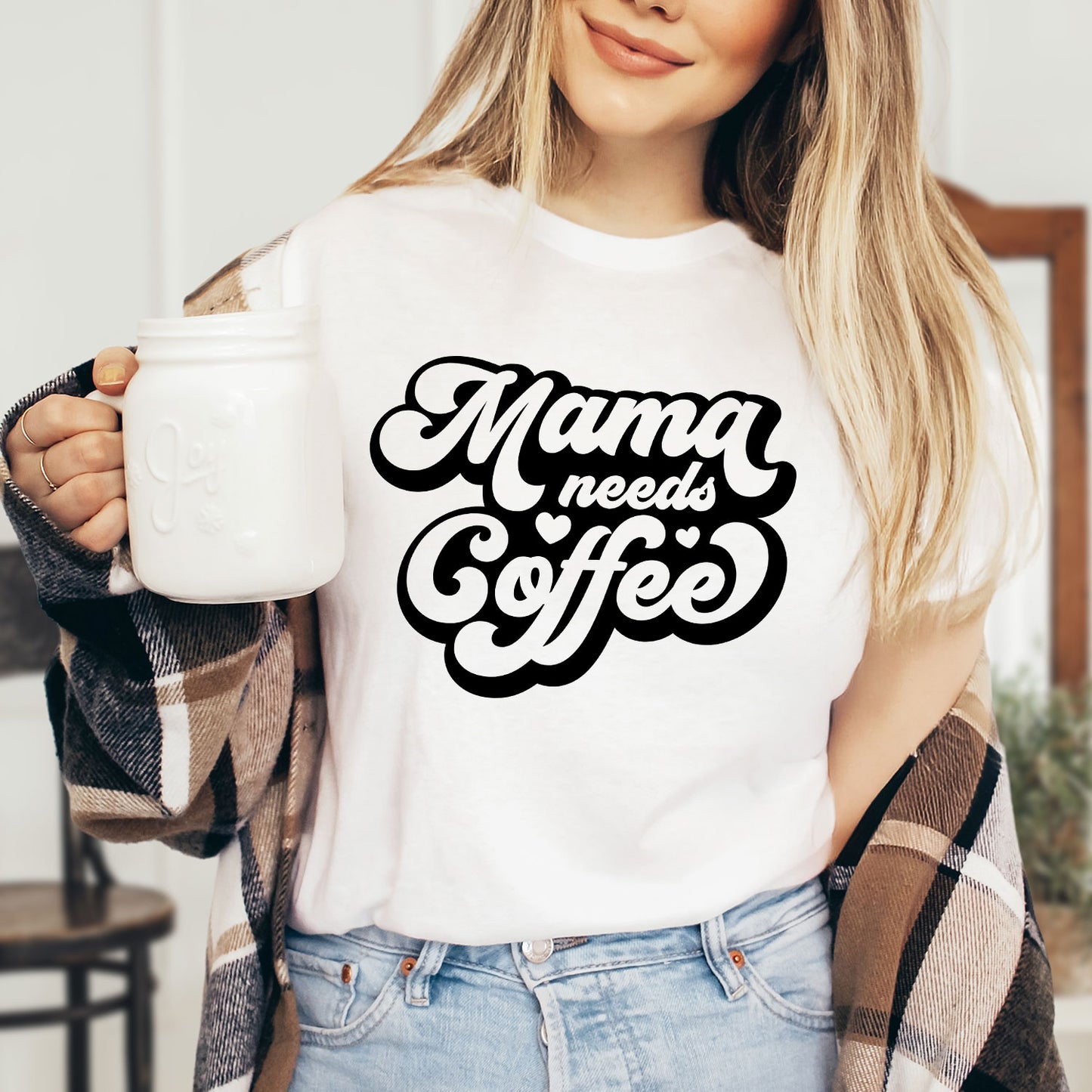Mama Needs Coffee - Screen Print Transfer
